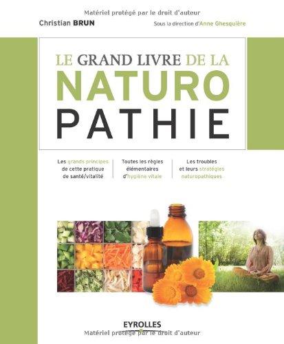 Le grand livre de la naturopathie