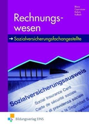 Rechnungswesen. Sozialversicherungsfachangestellte. Lehr-/Fachbuch