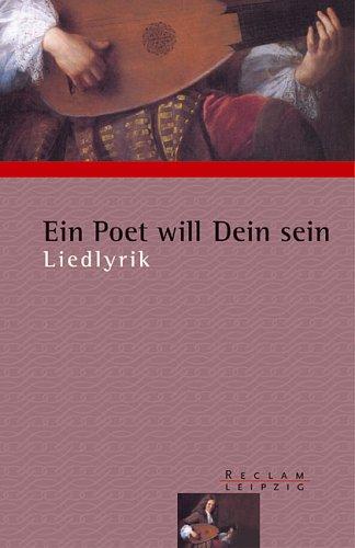 Ein Poet will Dein sein