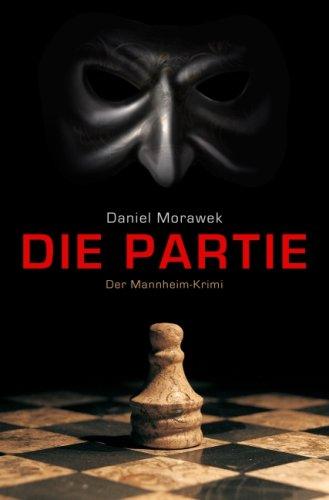 Mannheim-Krimi, Band 1: Die Partie