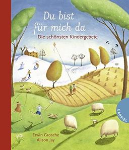 Du bist für mich da, Die schönsten Kindergebete