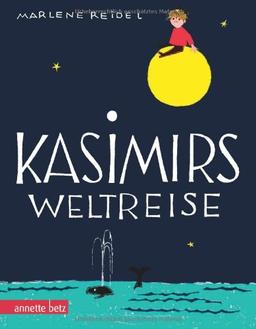 Kasimirs Weltreise: Geschenkbuch-Ausgabe