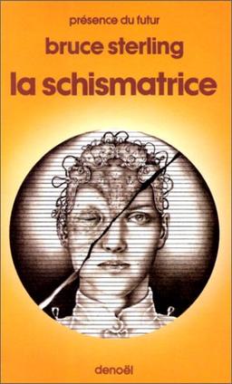 La Schismatrice