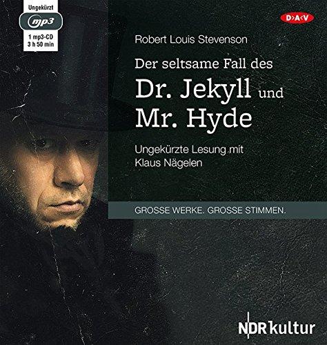 Der seltsame Fall des Dr. Jekyll und Mr. Hyde: Ungekürzte Lesung (1 mp3-CD)