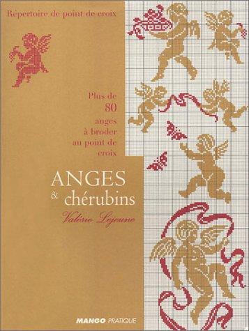 Anges et chérubins : plus de 80 anges à broder au point de croix