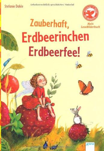 Zauberhaft, Erdbeerinchen Erdbeerfee!