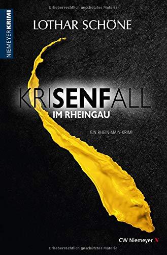 KriSENFall im Rheingau: Ein Rhein-Main-Krimi