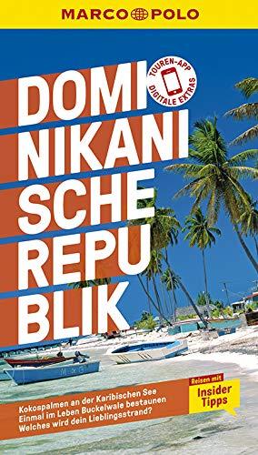 MARCO POLO Reiseführer Dominikanische Republik: Reisen mit Insider-Tipps. Inkl. kostenloser Touren-App