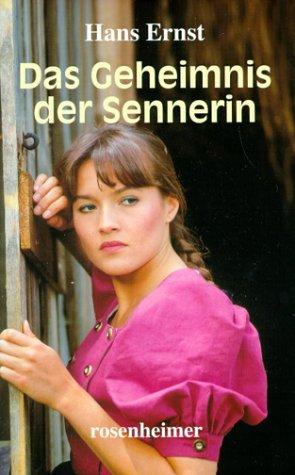 Das Geheimnis der Sennerin