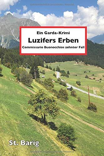 Luzifers Erben: Ein Garda-Krimi - Commissario Buonocchios zehnter Fall