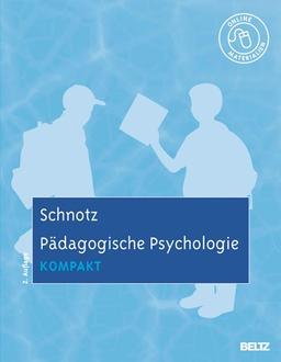 Pädagogische Psychologie kompakt: Mit Online-Materialien