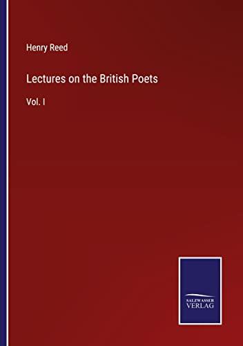 Lectures on the British Poets: Vol. I