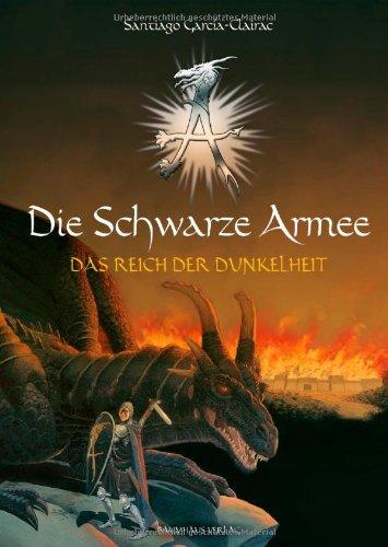 Die schwarze Armee, Band 2: Das Reich der Dunkelheit