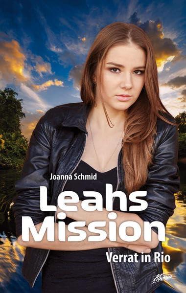 Leahs Mission – Verrat in Rio