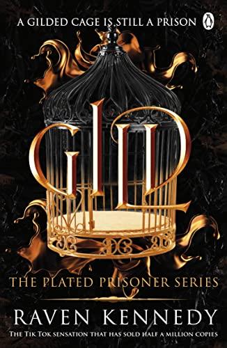 Gild: The TikTok fantasy sensation that’s sold over half a million copies (Plated Prisoner, 1)