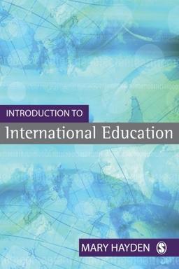 Introduction to International Education: International Schools and Their Communities