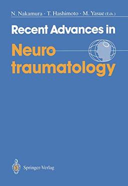 Recent Advances in Neurotraumatology