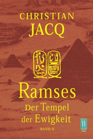 Ramses 2. Der Tempel der Ewigkeit.