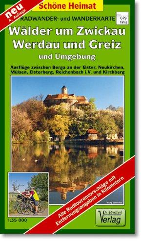 Doktor Barthel Wander- und Radwanderkarten, Wander- und Radwanderkarte Wälder um Zwickau und Greiz und Umgebung