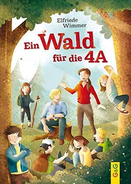 Ein Wald für die 4A