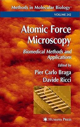 Atomic Force Microscopy: Biomedical Methods and Applications (Methods in Molecular Biology)