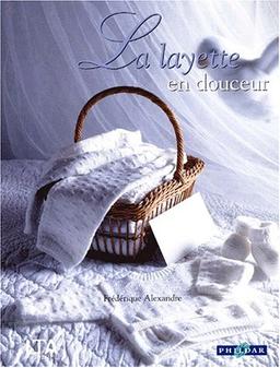 La layette en douceur