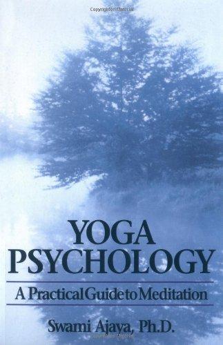 Yoga Psychology: A Practical Guide to Meditation