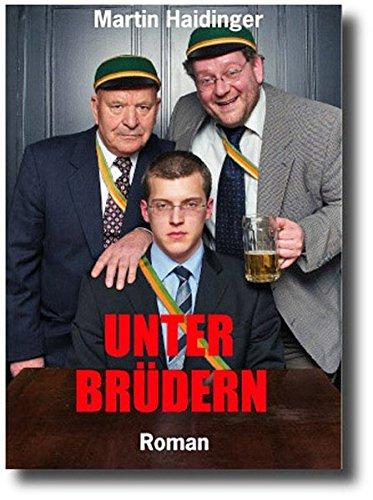 Unter Brüdern: Roman