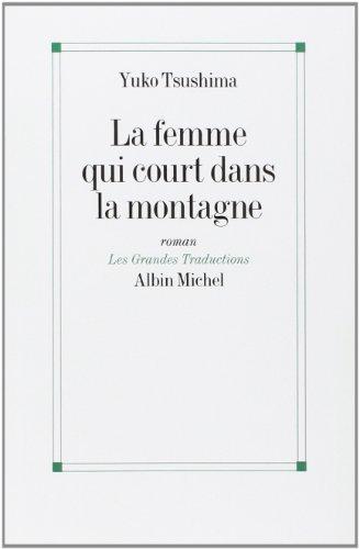 La femme qui court dans la montagne