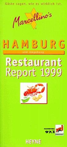 Marcellino's Restaurant Report, Hamburg und Umgebung 1999