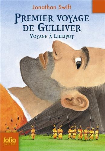 Premier voyage de Gulliver : voyage à Lilliput