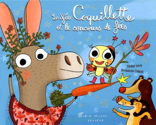 La fée Coquillette et le concours de fées