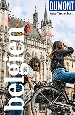 DuMont Reise-Taschenbuch Belgien: Reiseführer plus Reisekarte. Mit individuellen Autorentipps und vielen Touren.