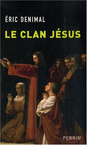 Le clan Jésus