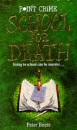 School for Death (Point Crime S.)