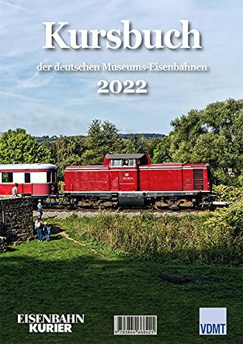 Kursbuch der deutschen Museums-Eisenbahnen 2022