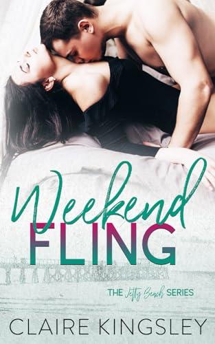 Weekend Fling (A Jetty Beach Romance, Band 5)