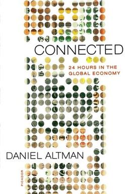 Connected: 24 Hours in the Global Economy