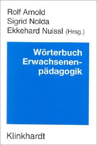 Wörterbuch Erwachsenenpädagogik