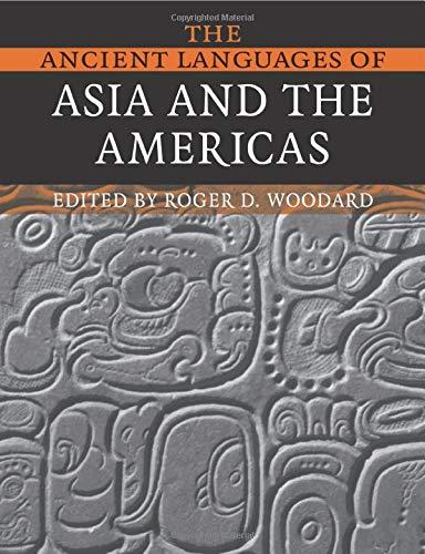 The Ancient Languages of Asia and the Americas