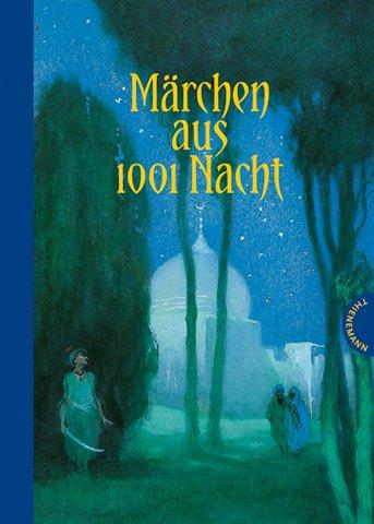 Märchen aus 1001 Nacht