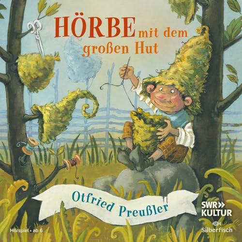 Hörbe mit dem großen Hut: 1 CD | Kinderbuch-Klassiker als Hörspiel