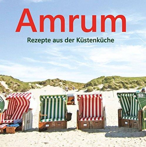 Amrum: Rezepte aus der Inselküche