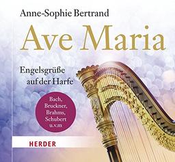 Ave Maria: Engelsgrüße auf der Harfe