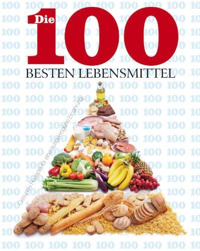 100 besten Lebensmittel