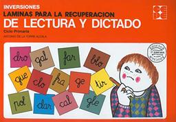 Láminas para la recuperación de lectura y dictado : ciclo inicial (Cuadernos de recuperación, Band 20)