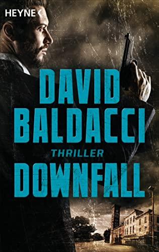 Downfall: Thriller (Die Memory-Man-Serie, Band 4)