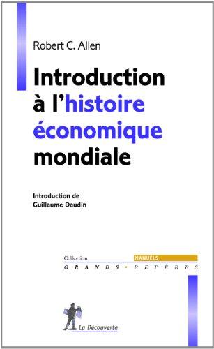 Introduction à l'histoire économique mondiale