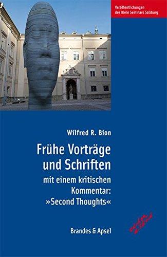 Frühe Vorträge und Schriften mit einem kritischen Kommentar: »Second Thoughts« (edition diskord - Veröffentlichungen des Klein Seminars Salzburg)