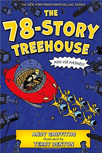 78STORY TREEHOUSE: Moo-Vie Madness! (Treehouse Adventures)